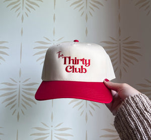 The Thirty Club Embroidered Trucker Cap